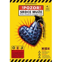 Pozor, srdce muže!