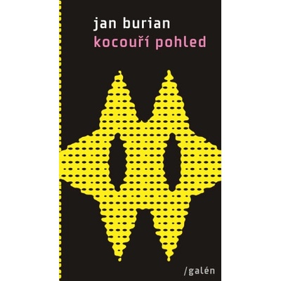 Kocouří pohled. a jiná vyprávění z tohoto světa - 2012-2015 - Jan Burian