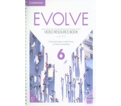 Evolve Level 6 Video Resource Book with DVD