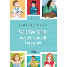 Ilustrowany słownik uczuć emocji i stanów