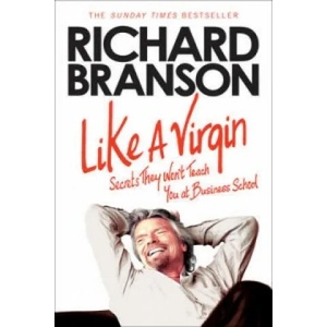 Like A Virgin | Richard Branson (2013)