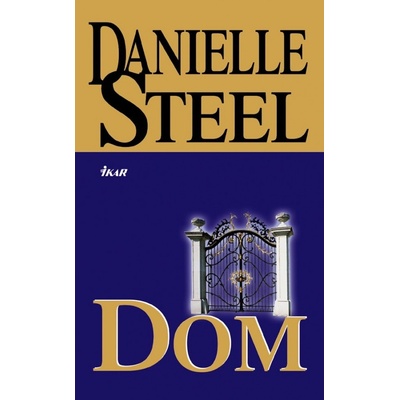Dom na Ulici nádeje - Danielle Steelová