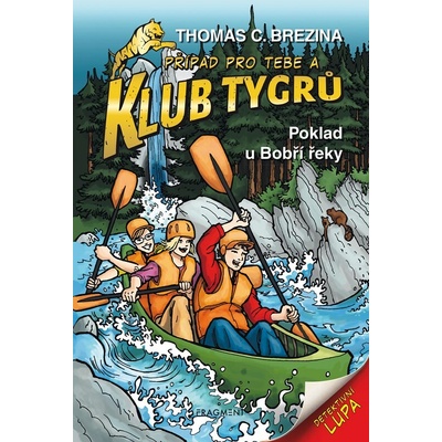 Klub Tygrů - Poklad u Bobří řeky