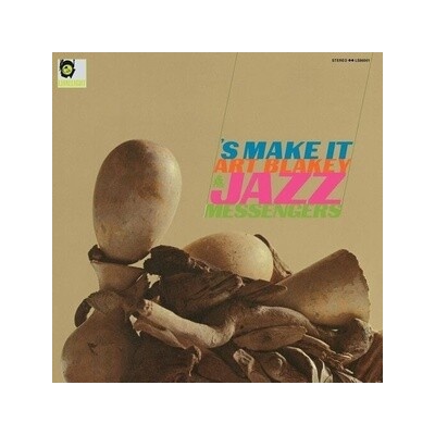 Blakey Art & Jazz Messengers - 'S Make It Vinyl LP