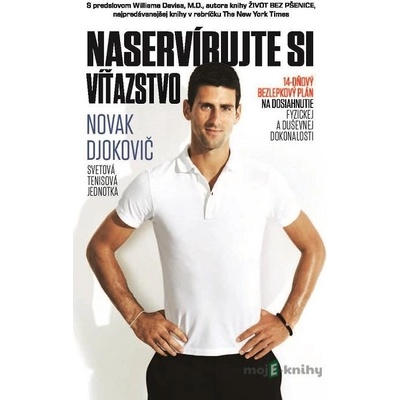 Naservírujte si víťazstvo - Novak Djokovič