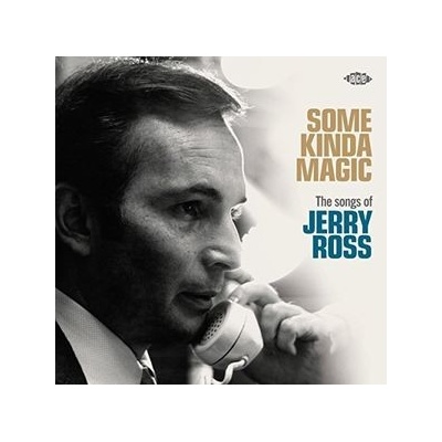 Some Kinda Magic: Songs Of Jerry Ross - Various CD