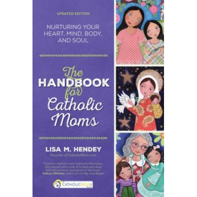 Handbook for Catholic Moms