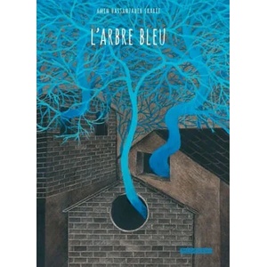 L'arbre bleu | Amin Hassanzadeh Sharif, V. Mai, F. Camporesi (2015)