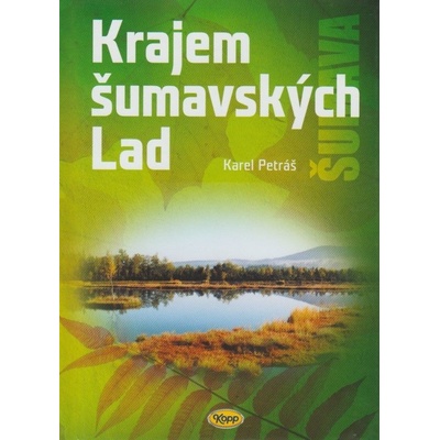 Krajem šumavských Lad