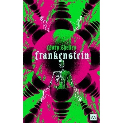 Frankenstein - Mary Shelley