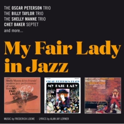 PETERSON OSCAR & BILLY T: MY FAIR LADY -REMAST- CD