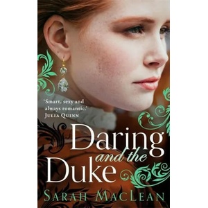 Daring and the Duke | Sarah MacLean (ISBN: 9780349420394)