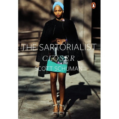 Sartorialist: Closer