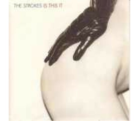 STROKES THE: IS THIS IT CD