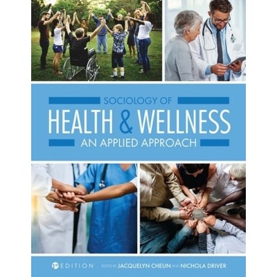 Sociology of Health and Wellness