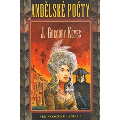 Andělské počty - J. Gregory Keyes