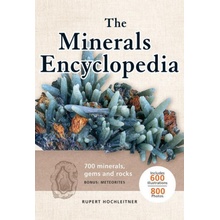 The Minerals Encyclopedia: 700 Minerals, Gems and Rocks Hochleitner Rupert Paperback