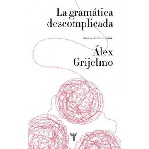 La gramática descomplicada (ISBN: 9788430617937)