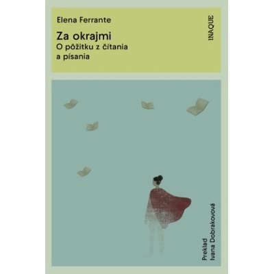 Za okrajmi - Elena Ferrante