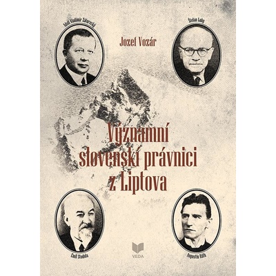 Významní slovenskí právnici z Liptova