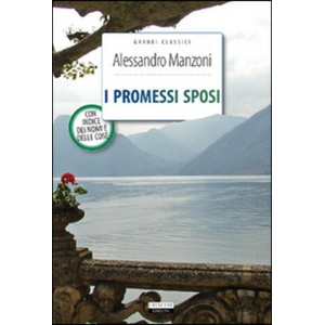 I promessi sposi. Ediz. integrale | Alessandro Manzoni (ISBN: 9788883372506)