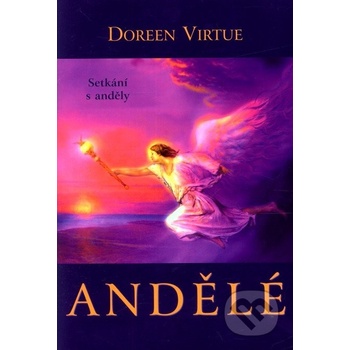 Andělé - Doreen Virtue
