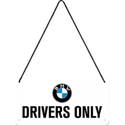 NOSTALGIC ART ceduľa BMW DRIVERS ONLY white