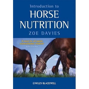 Introduction to Horse Nutrition | Zoe Davies (2009)