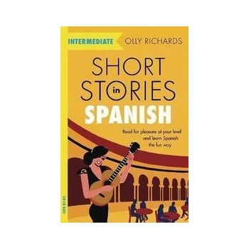 Short Stories in Spanish for Intermediate Learners