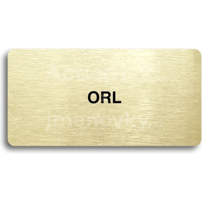 ACCEPT Piktogram ORL - zlatá tabulka - černý tisk bez rámečku