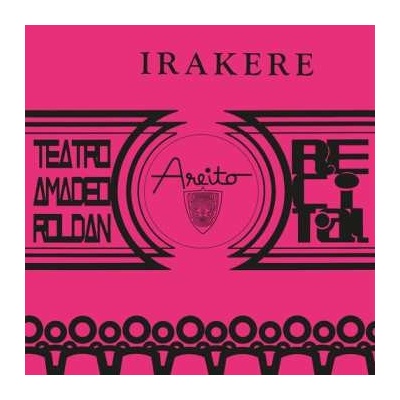 Grupo Irakere: Teatro Amadeo Roldan Recita LP