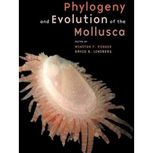 Phylogeny and Evolution of the Mollusca | Winston Ponder (ISBN: 9780520250925)