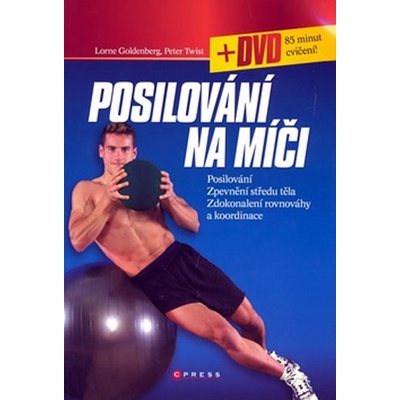 Posilování na míči - Lorne Goldenberg; Peter Twist