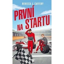 První na startu - Rebecca J. Caffery