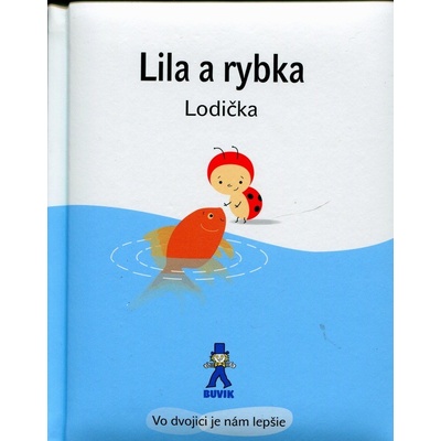 Lila a rybka - Isabelle Gibert