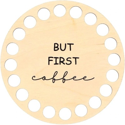 Natana podšálek But first coffee 10cm NAT122