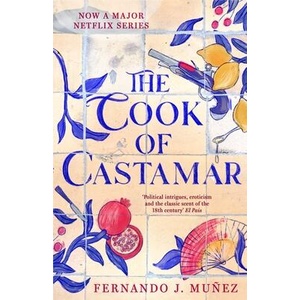 Cook of Castamar | Fernando J. Múňez (ISBN: 9781803285603)