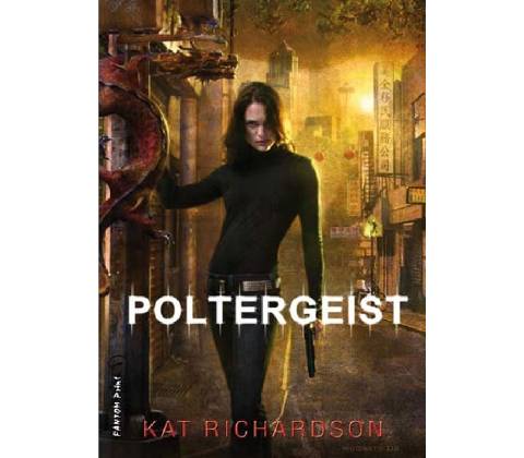 Poltergeist - Kat Richardson