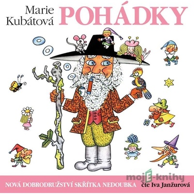 Nová dobrodružství skřítka Nedoubka - Marie Kubátová