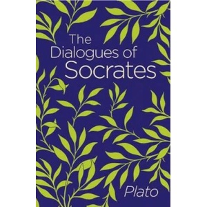 Dialogues of Socrates | Plato (ISBN: 9781788283083)