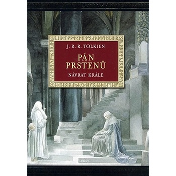 Pán prstenů III - Návrat krále ilustrovaná verze - J. R. R. Tolkien