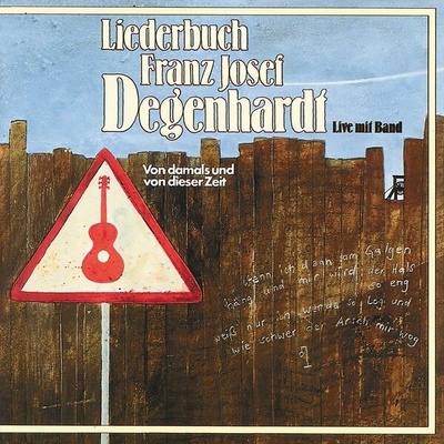 DEGENHARDT FRANZ-JOSEF: SEINE BESTEN LIEDER CD