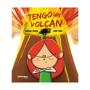 TENGO UN VOLCAN ALBUM ILUSTRADO | TIRADO, MIRIAM (ISBN: 9788417766658)