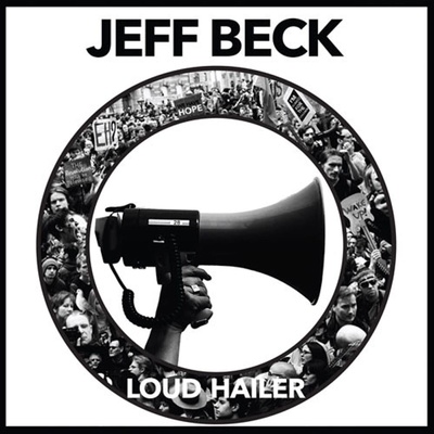Jeff Beck - Loud Hailer (Stereo) (LP) (81227944438)