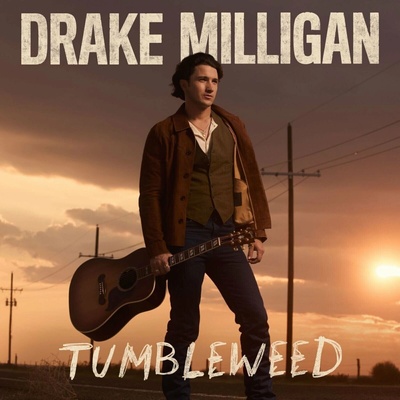 Drake Milligan - Tumbleweed CD