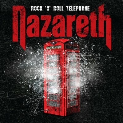 NAZARETH - ROCK \'N\' ROLL TELEPHONE CD