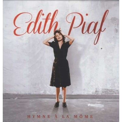 Edith Piaf - Hymne A La Mome