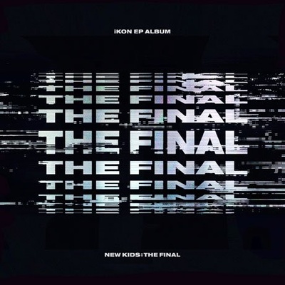 IKON: NEW KIDS : THE FINAL -EP- CD