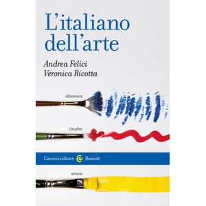 italiano dell'arte | Andrea Felici, Veronica Ricotta (2026)