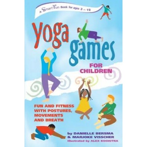 Yoga Games for Children | Danielle Bersma (ISBN: 9780897933896)